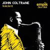Empik Jazz Club: The Very Best Of John Coltrane - John Coltrane